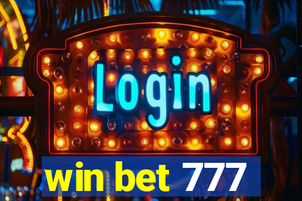 win bet 777